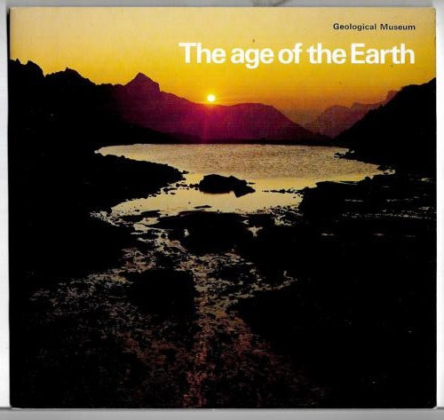 The Age Of The Earth by John Thackray