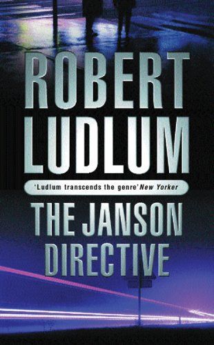 The Janson Directive by Robert Ludlum