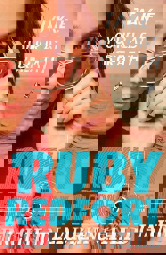 Ruby Redfort - Take Your Last Breath by Lauren Child