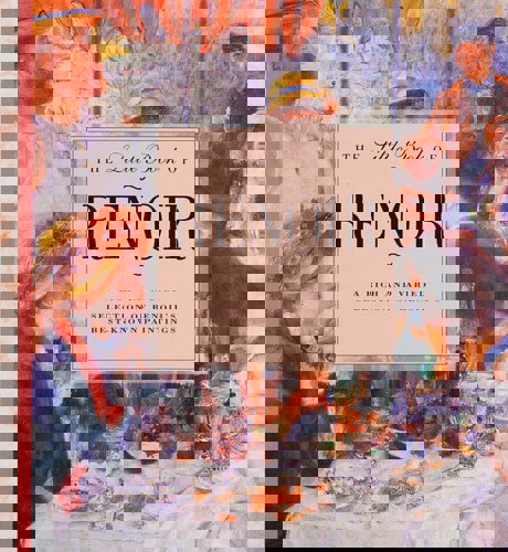 The Little Book Of Renoir by Juliet Rodway