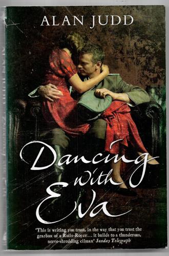 Dancing With Eva by Alan Judd