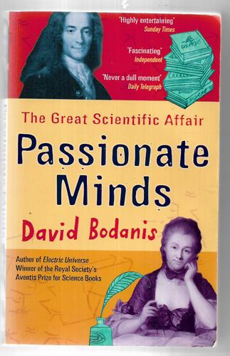 Passionate Minds: The Great Scientific Affair by David Bodanis