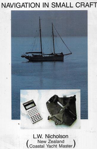 Navigation In Small Craft by Laurence Wentworth Nicholson