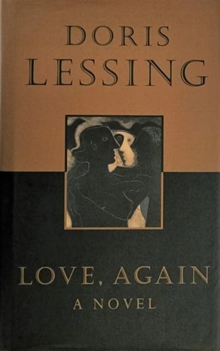 Love, Again: A Novel by Doris Lessing