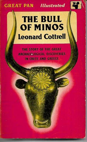 The Bull Of Minos by Leonard Cottrell