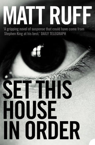 Set This House in Order by Matt Ruff