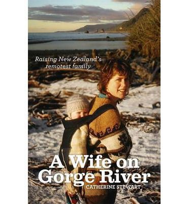 A Wife on Gorge River by Catherine Stewart