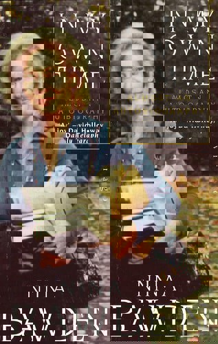 In My Own Time: Almost An Autobiography by Nina Bawden