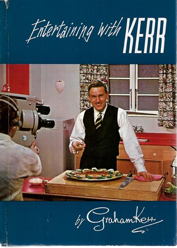 Entertaining With Graham Kerr by Graham Kerr