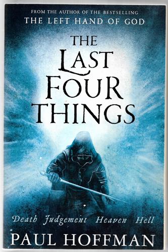 The Last Four Things by Paul Hoffman