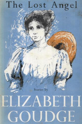 The Lost Angel: Stories. Decorations By Shirley Hughes by Elizabeth Goudge