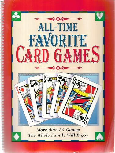 All-Time Favorite Card Games by David Galt