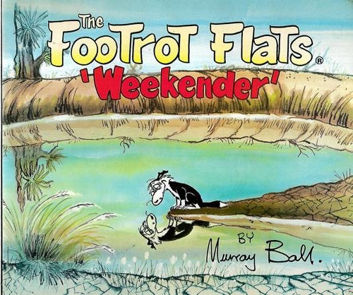 Footrot Flats Weekender 1 by Murray Ball