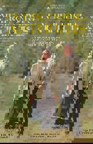 Overcoming Arthritis (Positive Health Guide) by Frank Dudley Hart