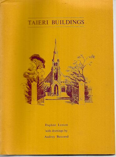 Taieri Buildings by Daphne Lemon