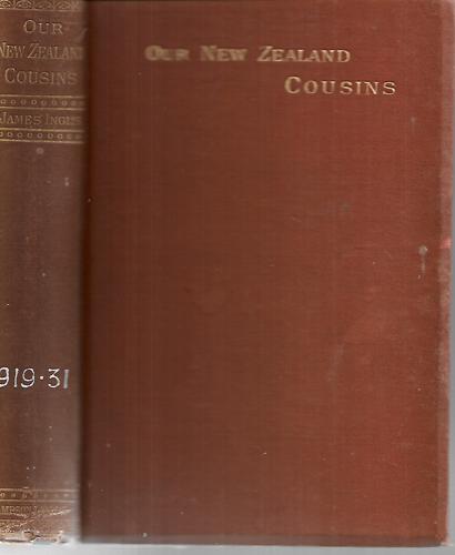 Our New Zealand Cousins by James Inglis