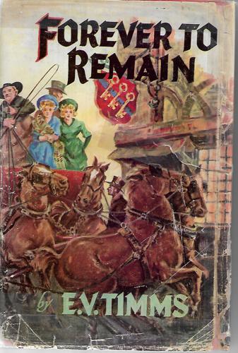 Forever To Remain by E. V. Timms