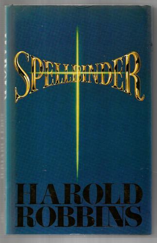 Spellbinder by Harold Robbins