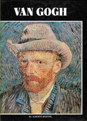 Van Gogh by Alberto Martini and Vincent van Gogh