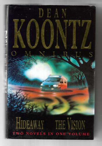 Dean Koontz Omnibus: 'The Vision', 'Hideaway' v. 2 by Dean Koontz