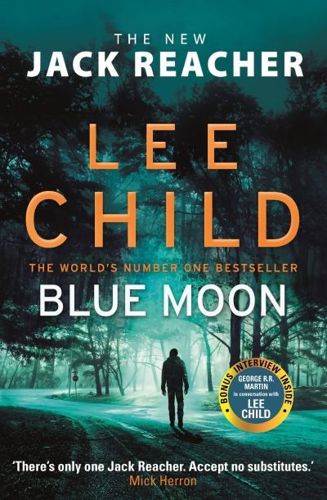 Blue Moon by Lee Child