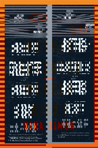 Mother-Daughter Murder Night: A Novel by Nina Simon