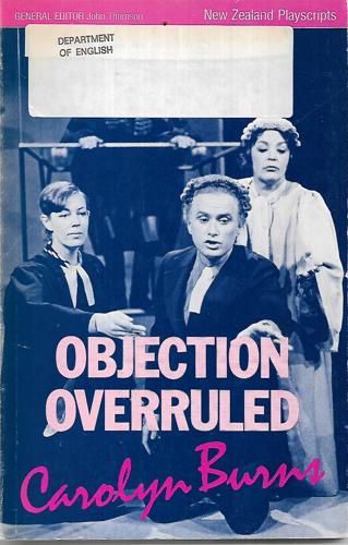 Objection Overruled by Carolyn Burns