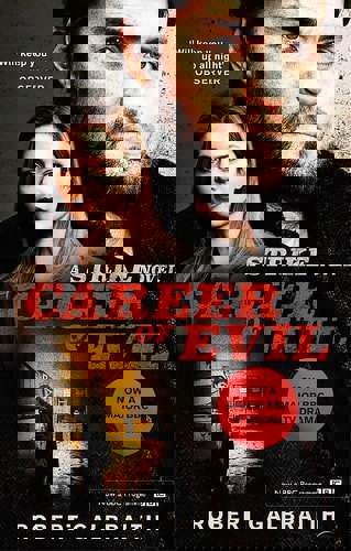 Career Of Evil: Cormoran Strike Book 3 by Robert Galbraith