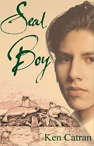 Seal Boy by Ken Catran