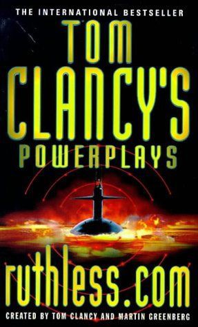 Ruthless.Com - Tom Clancy's Power Plays by Tom Clancy and Martin Harry Greenberg