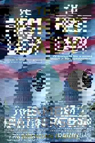 The First Lady by James Patterson