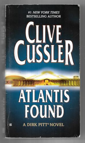 Atlantis Found (A Dirk Pitt Novel) by Clive Cussler