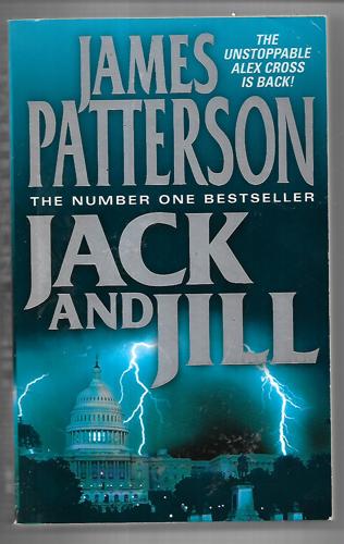 Jack And Jill by James Patterson