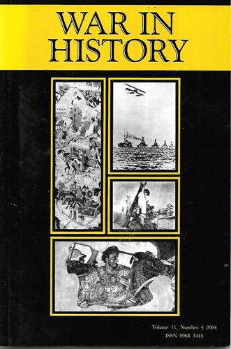 War In History, Volume 11, Number 4 2004 by Dennis E. Showalter and Hew Strachan