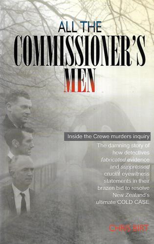 All The Commissioner's Men by Chris Birt