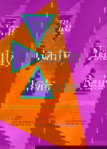 The Disability Reader: Social Science Perspectives by Tom Shakespeare