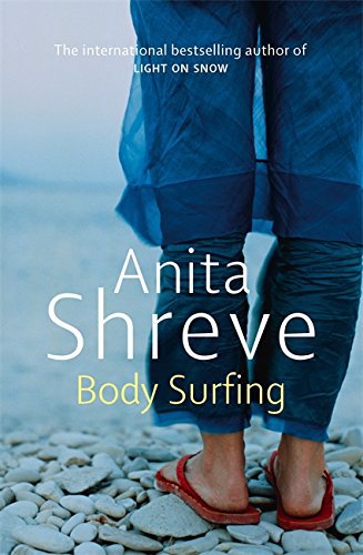 Body Surfing by Anita Shreve