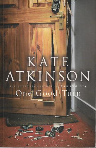 One Good Turn by Kate Atkinson