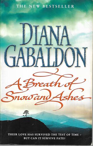 A Breath Of Snow And Ashes by Diana Gabaldon