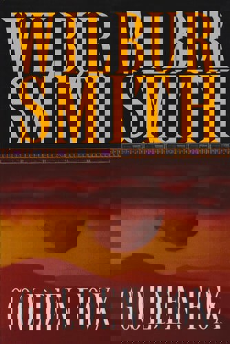 Golden Fox by Wilbur Smith