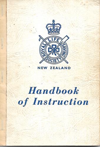 The Royal Life Saving Society: Handbook Of Instruction by Royal Life Saving Society