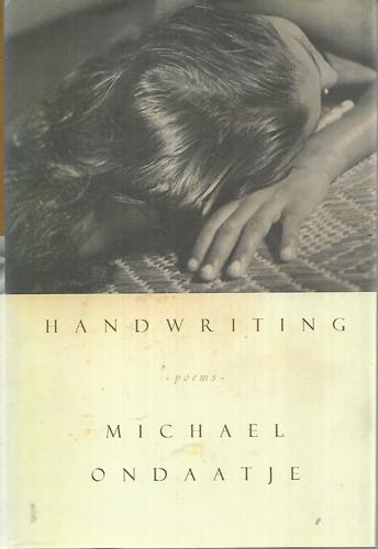 Handwriting by Michael Ondaatje