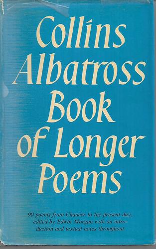 Collins Albatross Book of Longer Poems by Edwin Morgan