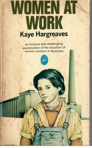 Women At Work by Kaye Hargreaves