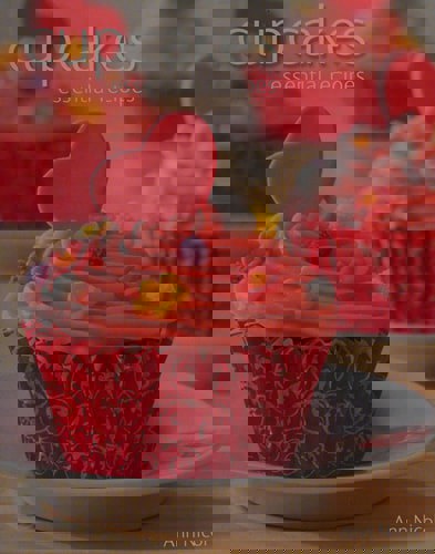 Cupcakes: Essential Recipes by Ann Nicol
