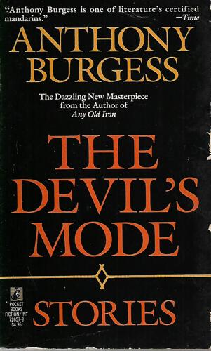 The Devil's Mode by Anthony Burgess