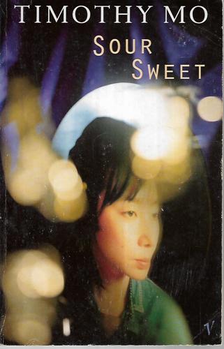 Sour Sweet by Timothy Mo