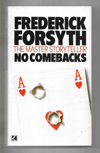 No Comebacks by Frederick Forsyth