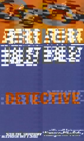 Detective by Arthur Hailey