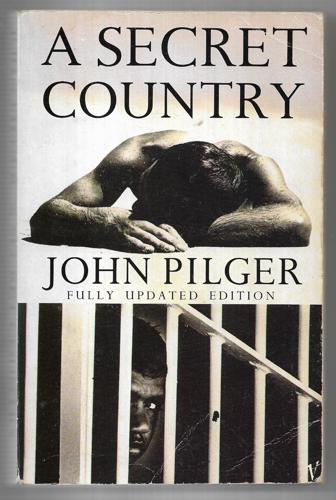 A Secret Country by John Pilger